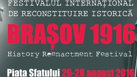 Festivalul Internațional de Reconstituire Istorică Brașov 1916 