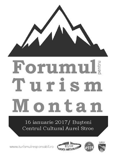 Forumul pentru Turism Montan, Bușteni, 16 Ianuarie 2017
