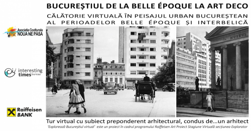 Bucureștiul de la Belle Epoque la Art Deco