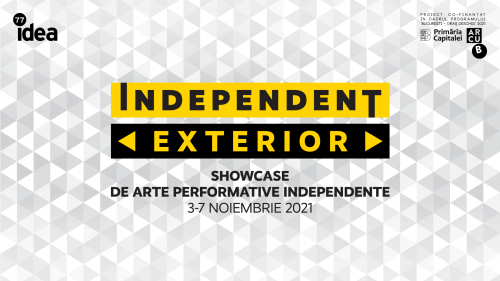 INDEPENDENT EXTERIOR – Începe primul showcase de teatru independent din România