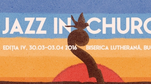 Festivalul Jazz in Church 2016
