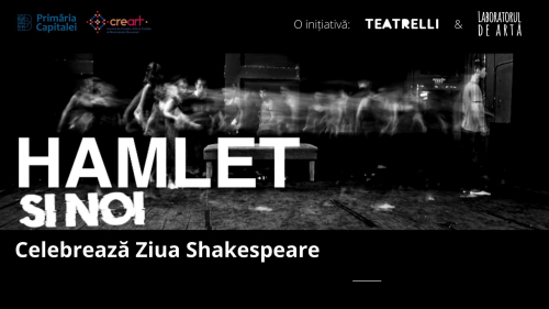 Ziua Shakespeare @Teatrelli
