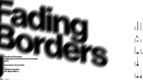 Fading Borders. Expoziția Internațională de Arhitectură – la Biennale di Venezia, la București