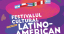 Festivalul Cultural Latino-American 2021