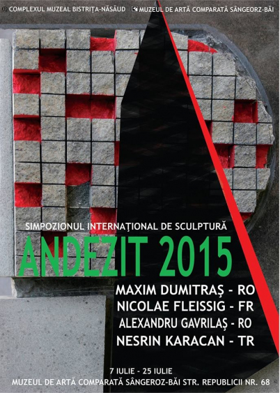 Simpozionul internațional de sculptură  „Andezit” -2015