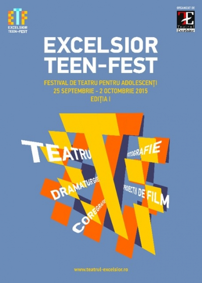 Festivalul de Teatru Excelsior Teen Fest