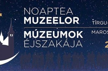  Noaptea  muzeelor  2016  la Tȃrgu-Mureş