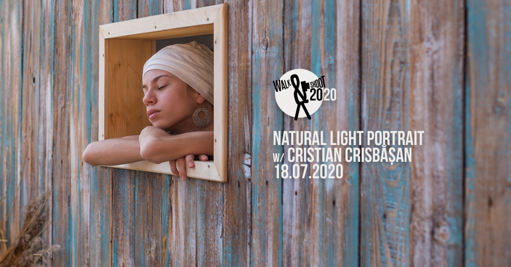 Natural Light Portrait Workshop/ Portret în lumină naturală @ Walk & Shoot