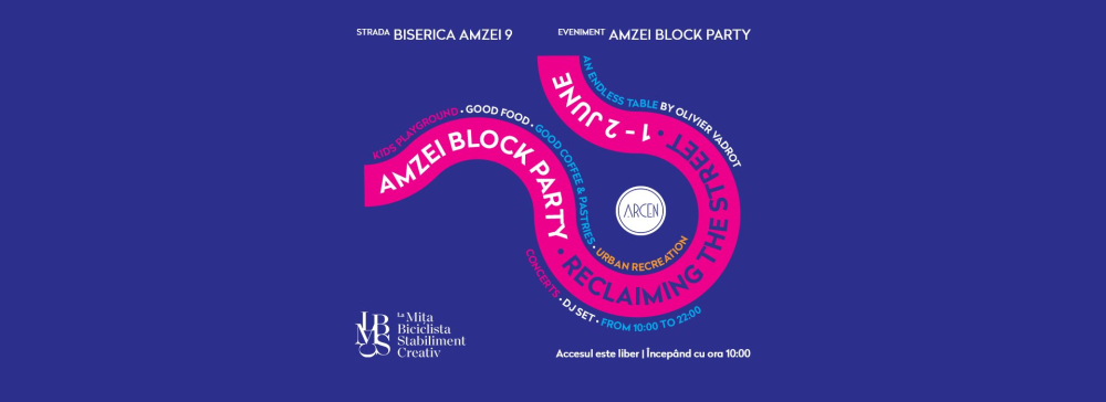 Amzei Block Party: Festivalul Bucureștiului Reimaginat