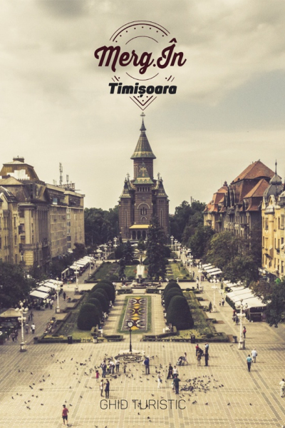 Ghidul și albumul foto Merg.În Timișoara 
