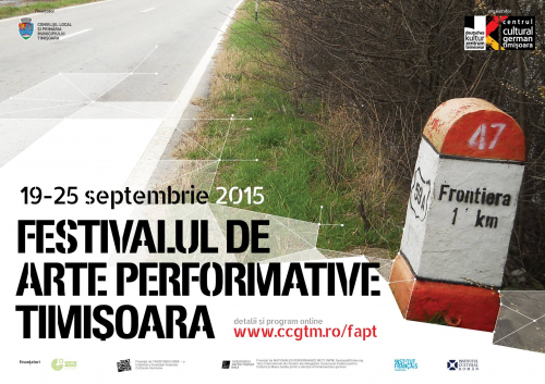  Festivalul de Arte Performative Timișoara 19 – 25 septembrie 2015