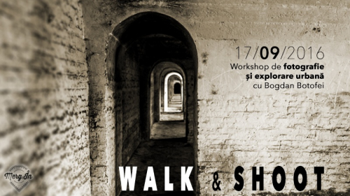 Walk & Shoot - workshop de fotografie și explorare urbană #2