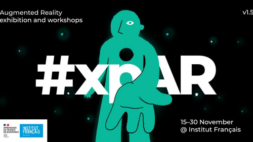 #xpAR - Tur ghidat al expoziției @ Noiembrie Digital, Institutul Francez