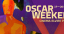 Oscar Weekend